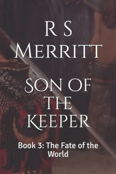 Cover for R S Merritt · Son of the Keeper (Paperback Book) (2018)