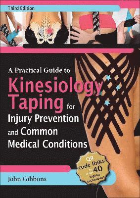 Cover for John Gibbons · A Practical Guide to Kinesiology Taping for Injury Prevention and Common Medical Conditions (Pocketbok) [Third edition] (2023)