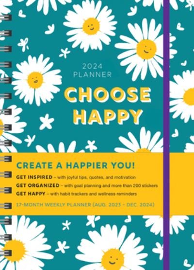 Cover for Sourcebooks · 2024 Choose Happy Planner: August 2023-December 2024 - Inspire Instant Happiness Calendars &amp; Gifts (Kalender) (2023)