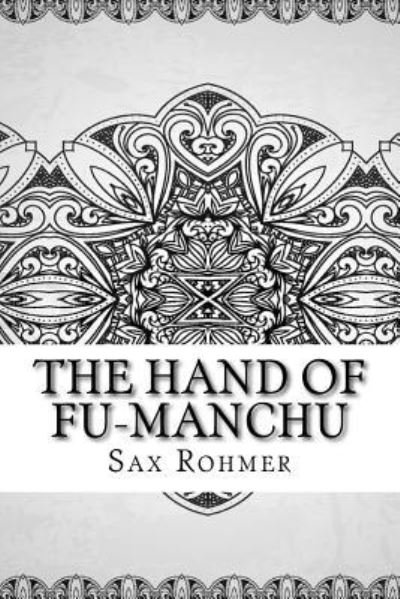 Cover for Sax Rohmer · The Hand of Fu-Manchu (Paperback Bog) (2018)