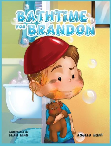 Cover for Angela E Hunt · Bathtime for Brandon (Inbunden Bok) (2018)