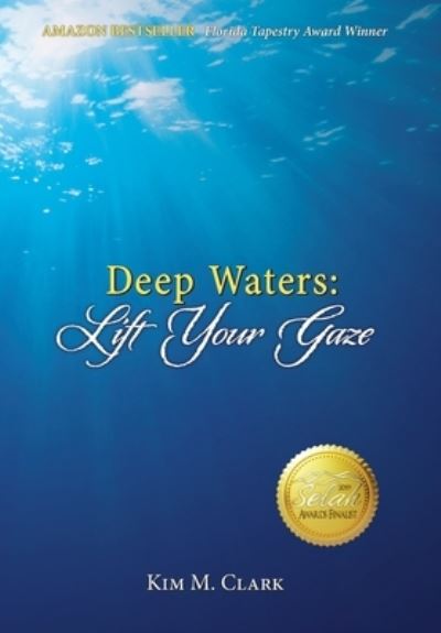 Cover for Kim M Clark · Deep Waters (Hardcover Book) (2018)