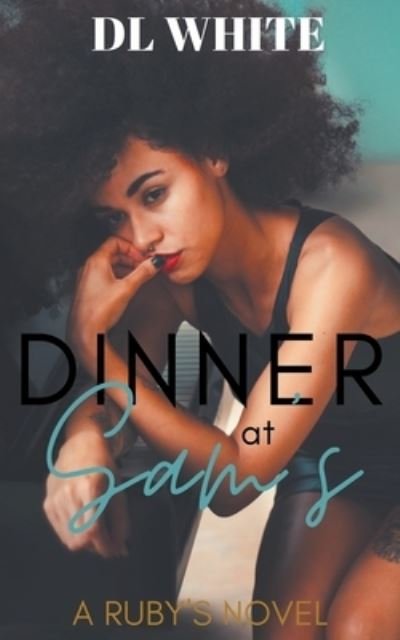 Cover for DL White · Dinner at Sam's (Paperback Bog) (2020)