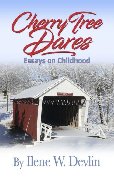 Cover for Ilene W Devlin · Cherry Tree Dares (Paperback Book) (2020)