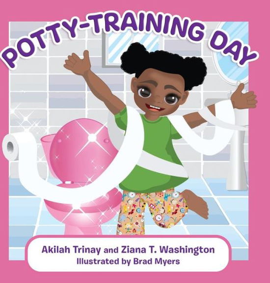 Cover for Akilah Trinay · Potty-Training Day (Inbunden Bok) (2021)