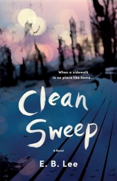 Cover for E B Lee · Clean Sweep (Paperback Book) (2021)