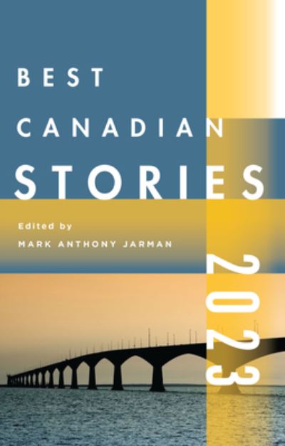 Cover for Mark Anthony Jarman · Best Canadian Stories 2022 - Best Canadian (Paperback Book) (2023)