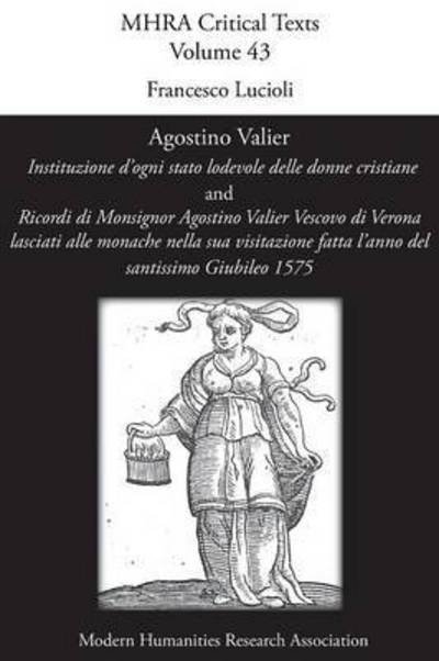 Cover for Francesco Lucioli · Agostino Valier, 'instituzione D'ogni Stato Lodevole Delle Donne Cristiane' (Paperback Book) (2015)
