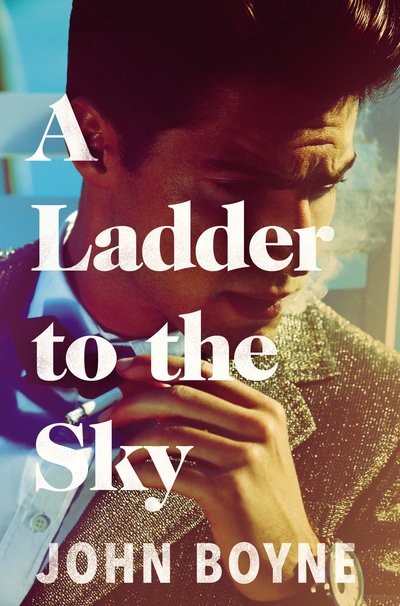 Cover for John Boyne · A Ladder to the Sky (Paperback Book) (2019)