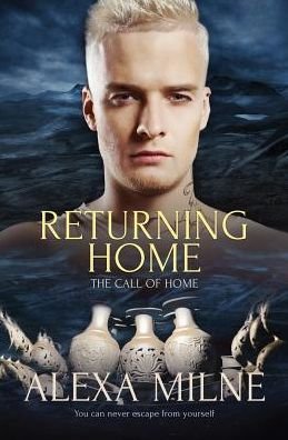 Cover for Alexa Milne · Returning Home - Call of Home (Paperback Book) (2016)