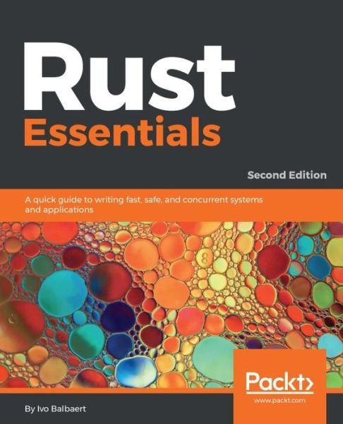 Cover for Ivo Balbaert · Rust Essentials - (Paperback Bog) [2 Revised edition] (2017)