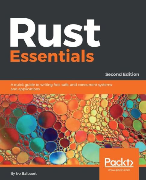 Cover for Ivo Balbaert · Rust Essentials - (Paperback Book) [2 Revised edition] (2017)