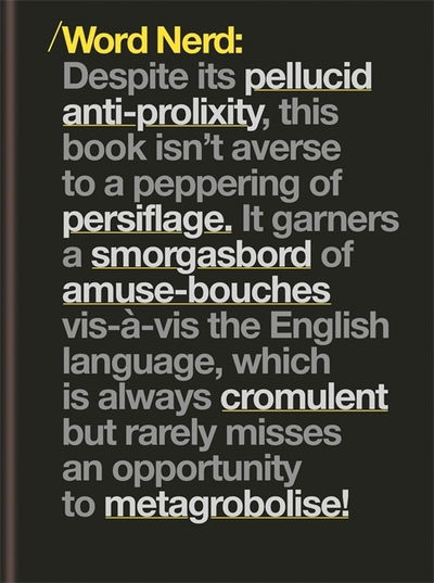 Word Nerd - Michael Powell - Books - Octopus Publishing Group - 9781788402019 - October 3, 2019