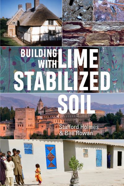 Cover for Holmes, Stafford (Architect) · Building with Lime Stabilized Soil (Paperback Book) (2021)
