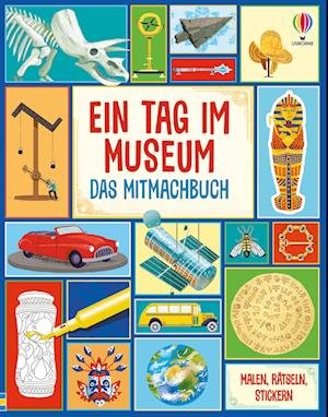 Cover for Ein Tag Im Museum · Das Mitmachbuch (Bog)