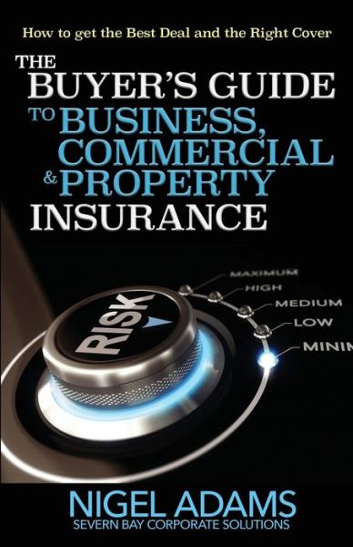 Cover for Nigel Adams · Buyer's Guide to Commercial Insurance (Book) (2020)