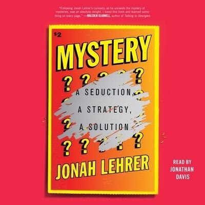 Cover for Jonah Lehrer · Mystery (CD) (2021)