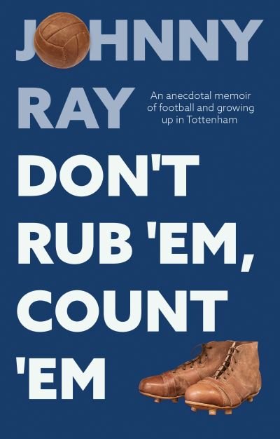 Cover for Johnny Ray · Don't Rub 'Em, Count 'Em (Paperback Book) (2022)