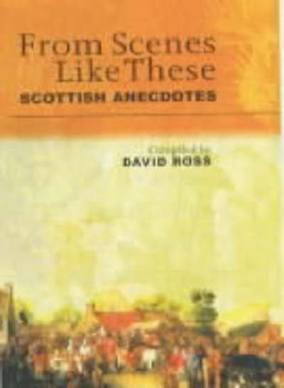 Cover for David Ross · From Scenes Like These (Pocketbok) (2001)