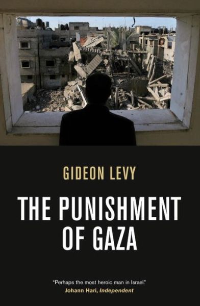 Cover for Gideon Levy · The Punishment of Gaza (Paperback Book) (2010)