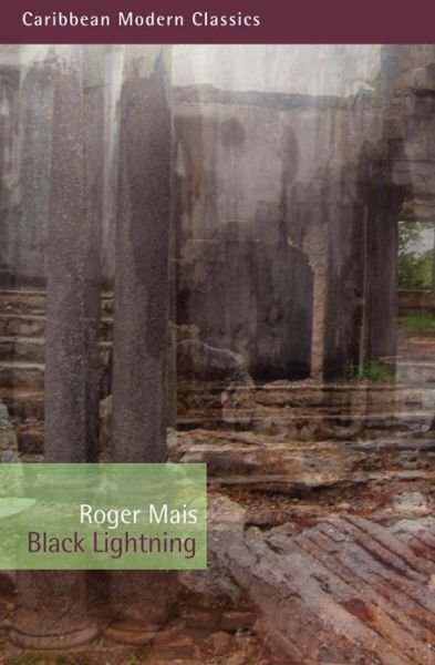 Cover for Roger Mais · Black Lightning - Caribbean Modern Classics (Taschenbuch) [2nd Revised edition] (2014)
