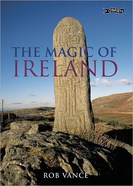 Cover for Robert Vance · The Magic of Ireland (Hardcover Book) (2007)