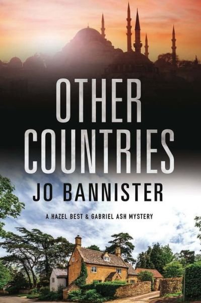 Cover for Jo Bannister · Other Countries - A Hazel Best &amp; Gabriel Ash Mystery (Paperback Book) [Main edition] (2018)