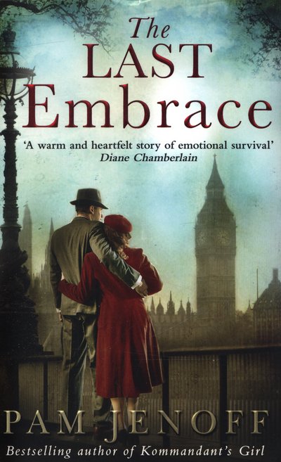 Cover for Pam Jenoff · The Last Embrace (Paperback Bog) (2015)