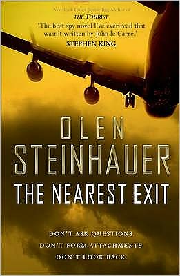 Cover for Olen Steinhauer · The Nearest Exit (Paperback Book) [Main edition] (2011)