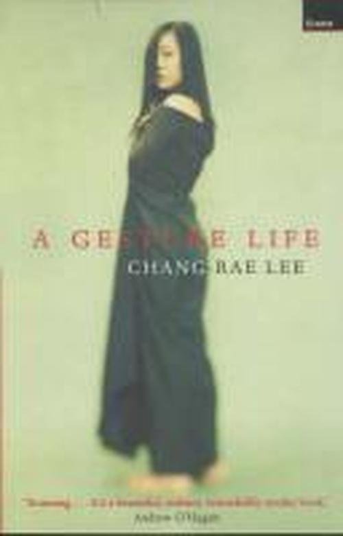 Cover for Chang-rae Lee · A Gesture Life (Paperback Book) [New edition] (2001)