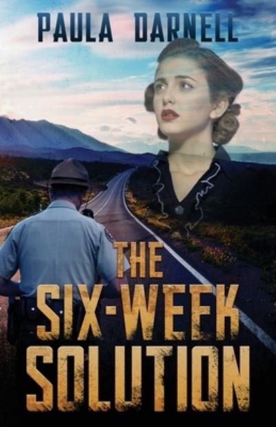 Cover for Paula Darnell · The Six-Week Solution (Paperback Book) (2020)
