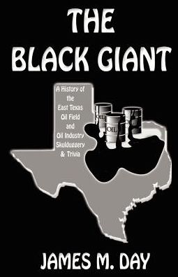 The Black Giant - James M Day - Books - Bridger House Publishers Inc - 9781893157019 - June 19, 2003