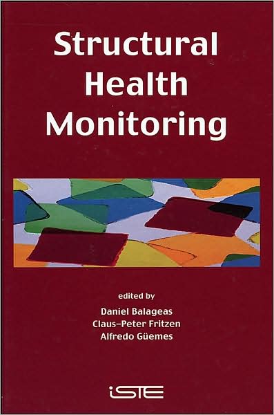 Cover for D Balageas · Structural Health Monitoring (Hardcover Book) (2006)