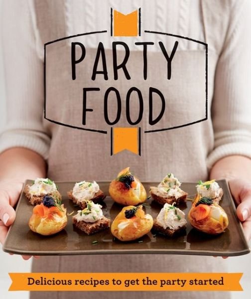 Cover for Good Housekeeping Institute · Party Food: Delicious recipes that get the party started - Good Housekeeping (Paperback Bog) (2013)