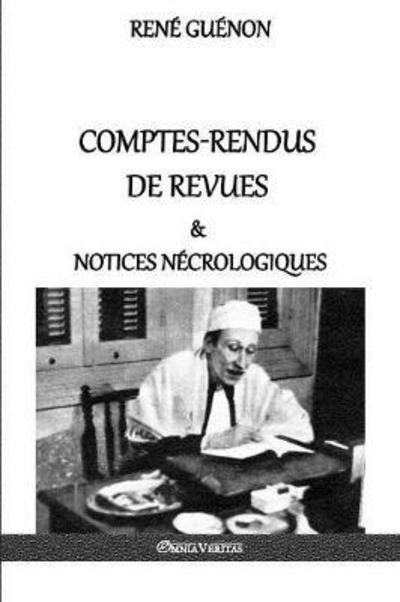 Cover for Rene Guenon · Comptes-Rendus de Revues &amp; Notices Necrologiques (Taschenbuch) (2017)