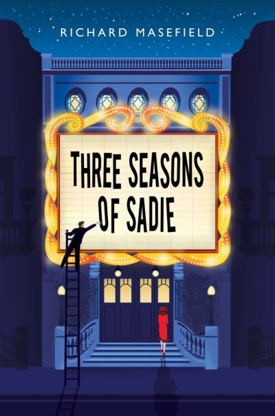 Three Seasons of Sadie - Masefield, ,Richard - Bøger - RedDoor Press - 9781913062019 - 24. december 2020