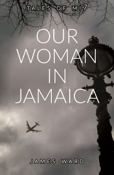 Cover for James Ward · Our Woman in Jamaica (Taschenbuch) (2021)