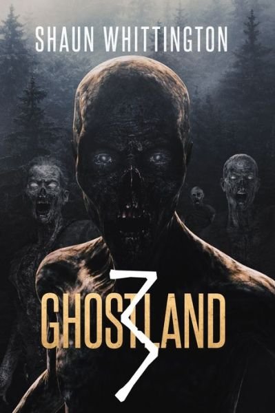 Cover for Shaun Whittington · Ghostland 3 (Paperback Book) (2019)