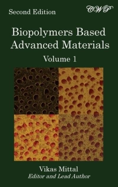 Cover for Vikas Mittal · Biopolymers Based Advanced Materials (Volume 1) (Hardcover Book) (2021)