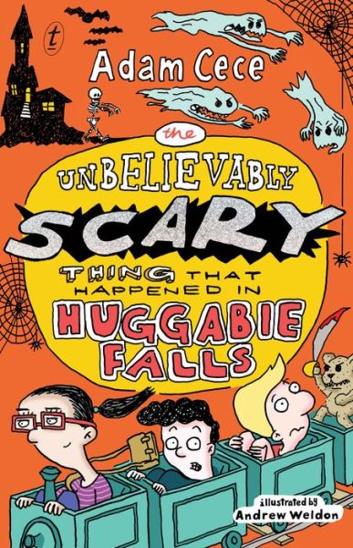 Cover for Adam Cece · The Unbelievably Scary Thing That Happened In Huggabie Falls (Paperback Book) (2019)