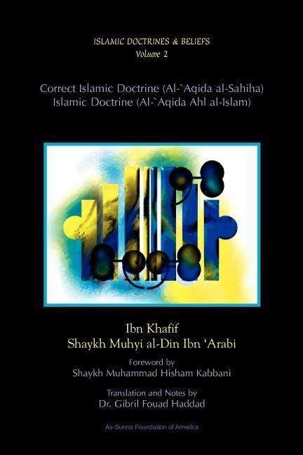 Cover for Ibn Khafif · Correct Islamic Doctrine / Islamic Doctrine (Paperback Bog) (1999)