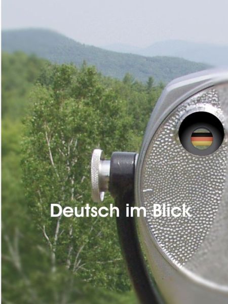 Cover for Zsuzsanna Abrams Et Al · Deutsch Im Blick (Paperback Book) (2012)