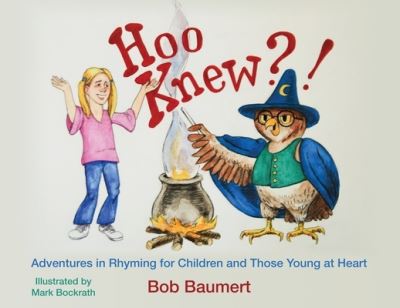 Cover for Bob Baumert · Hoo Knew?! (Book) (2022)