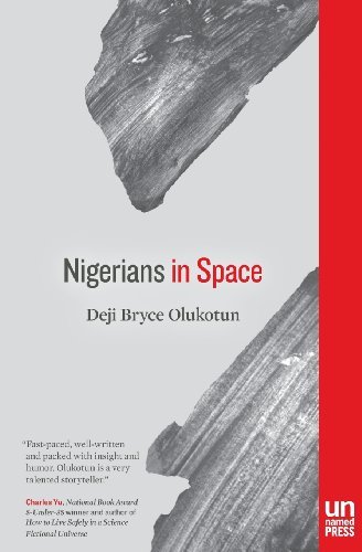 Cover for Deji Bryce Olukotun · Nigerians in Space (Pocketbok) (2014)