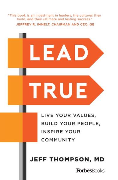 Cover for Jeff Thompson · Lead True (Hardcover Book) (2017)