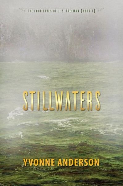 Cover for Yvonne Anderson · Stillwaters (Pocketbok) (2018)