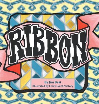 Cover for Jim Best · Ribbon (Inbunden Bok) (2018)