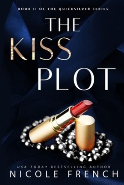 Cover for Nicole French · The Kiss Plot (Paperback Bog) (2019)