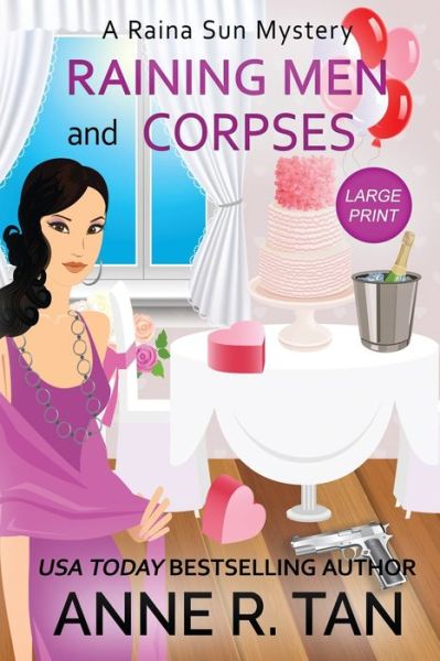 Cover for Anne R Tan · Raining Men and Corpses (Paperback Book) (2020)