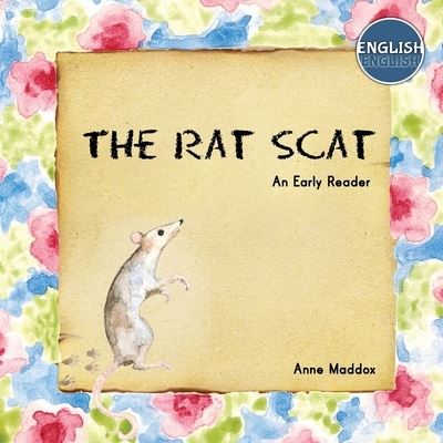 Cover for Anne Maddox · The Rat Scat (Paperback Book) (2021)